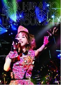 [DVD] AYA HIRANO FRAGMENTS LIVE TOUR 2012