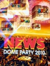 NEWS DOME PARTY 2010 LIVE! LIVE! LIVE!
