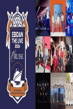 [DVD] EBiDAN THE LIVE CRUISE 2024 MAKING MOVIE  DAY1