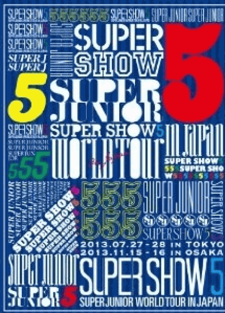 [DVD] SUPER JUNIOR WORLD TOUR SUPER SHOW5 in JAPAN