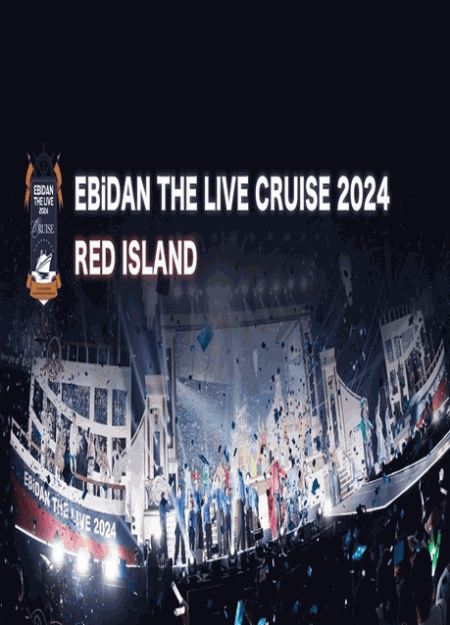 [DVD] EBiDAN THE LIVE CRUISE 2024 RED ISLAND